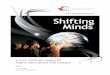 C21 Canada Presents: Shifting Minds - · PDF file... and are demanding that public education provide evidence of student ... public education that has been ... the rapid expansion