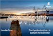 Mikrovlnné systémy MINI-LINKkonference.internetprovsechny.cz/olomouc2016/files/Ericsson_Kam_Kr... · MINI-LINK TN with MMU4 Channel width (MHz): MINI-LINK 6352 70/80 GHz 60 GHz