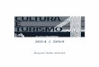 CULTURA e TURISMO | MiBACT report 2014 - 2018