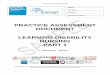 PRACTICE ASSESSMENT DOCUMENT LEARNING DISABILITY NURSING ... · PDF filePRACTICE ASSESSMENT DOCUMENT . LEARNING DISABILITY . NURSING . ... If by the end of the Part (1, 2 or 3) any