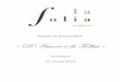 « D’Amore e di Follia - Festival La · PDF fileprésentent à «!La Folia!»! le programme de leur dernier disque paru en 2015 autou r du ... Bachet!de!A.!Corelli!!!! JovankaMARVILLEclavecin!