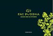 FAT BUDDHAfatbuddharestaurant.com/wp-content/uploads/2017/05/... · Signature Honey Chilli Chicken (A Buddha favourite) (S) 蜜椒雞絲.....£12.95 Crispy Chicken with Garlic, Spring
