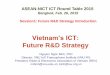 ICT R&D Strategy in Vietnam - NICT - トップページ | NICT ... medicine, managements science, operation research, etc. • Still, in other academic fields consulting is perceived