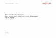 ServerView Operations Manager補足情報jp.fujitsu.com/platform/server/primergy/products/note/...9.8 Network Node Manager との連携.....9 9.9 システムバックアップ.....10