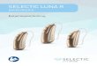 SELECTIC BOLERO B SELECTIC LUNA R · PDF file4 Dine høreapparater er udviklet af Sonova – verdens førende virksomhed inden for høreløsninger, som har base i Zürich, Schweiz