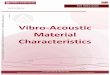 Vibro-Acoustic Material Characteristicsvibro-acoustic.com/res/scs902A/SCS902A-2014.pdfVibro-Acoustic Material Characteristics Vibro-Acoustic -Headquarter: ITALY -ViaAntoniana, 2 78