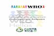 World Robot Olympiad 2017 - · PDF filePantone CMYK RGB RGB Δείγμα C M Y K R G B Φωτεινό Κόκκινο 21 032C 0 100 100 0 237 28 36 Φωτεινό ... 24 116C 0 19 100