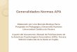 Generalidades Normas APA - lengua castellana - Principallenguacastellana-sihcd.weebly.com/.../generalidadesnormasapa.pdf · Generalidades Normas APA Elaborado por Lina Marcela Bedoya