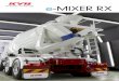 e-MIXER RX - KYB株式会社公式ホームページ e-MIXER RX uses unique mixer blades, designed after many years of research. The blades can thoroughly mix concrete without rotating
