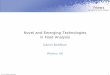 Novel and Emerging Technologies in Food Analysis - · PDF fileNovel and Emerging Technologies in Food Analysis . Daniel McMillan . ... Food Packaging Seminar Module ... US-FDA - Released
