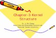 ChapterChapter-3 Kernel Structure - 國立臺灣大學d6526009/ucOS2/Chapter-3.pdf · ChapterChapter-3 Kernel Structure Dr. Li-Pin Chang Real-Time and Embedded System Lab. ... •