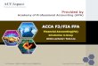 ACCA F3/FIA FFA - ACCAspace | 特许公认会计 … PowerPoint 演示文稿 Author 刘泽宏 Created Date 3/10/2017 3:58:38 PM