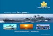the navy cares for you - navy cares for you... INDIAN NAVY JOIN THE INDIAN NAVY AS SAILOR You are the Navy Future When you've Joined the Navy • The Indian Navy needs all kind of