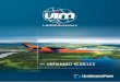 UNMANNED VEHICLES -   VEHICLES CONTENT UNMANNED AERIAL VEHICLES 4 “A1-S FURIA” Unmanned Aerial System 5 “PATRIOT R2 