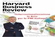 HBR | L'internazionalizzazione in Asia per le PMI italiane ... · 102 Harvard Business Review Settembre 2014 L’internazionaLizzazione, oggi un mantra sempre ripetuto in Italia 
