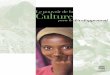 Le Pouvoir de la culture pour le développement; 2010unesdoc.unesco.org/images/0018/001893/189382f.pdf · 3 Aspects de la culture essentiels pour le développement Les aspects de