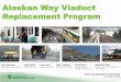 Alaskan Way Viaduct Replacement Program - Washingtonleg.wa.gov/JTC/Meetings/Documents/Agendas/2015 Agendas/Dec 17, 2… · Alaskan Way Viaduct Replacement Program ... Seattle Tunnel
