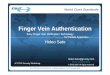 Finger Vein Authentication - ETSIdocbox.etsi.org/...SECURITYWORKSHOP/SONY_SATO_FingerVeinAu… · These technologies enable the use of finger vein authentication for mobile ... based