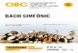 BACH SIMFÒNIC - auditori.cat · La Tocata i fuga en Re menor, BWV 565 és potser l’obra per a orgue més cèlebre de tota la història de la música. Bach la va escriure en la