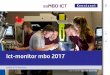 Ict-monitor mbo 2017 - kennisnet.nl · saMBO-ICT & Kennisnet Laat ict werken voor het onderwijs Ict-monitor mbo 2017