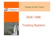 ADX / DMI Trading System - thanachartsec.co.th · Directional Movement Index เครื่องมือบ งชี้แนวโน มและความแข ็งแกร