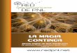 LA MAGIA CONTINÚA - pnlrosario.compnlrosario.com/recursos/la-magia-continua-10.pdf · LA MAGIA CONTINÚA Revista Digital de libre Distribución PNL, aplicaciones, modelos, nuevos