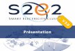 Présentation - recvl.fr · SOMMAIRE S2E2, le pôle de la gestion des énergies électrique et thermique Chiffres clés Retombées et répartitions des adhérents Une offre au service