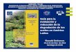 evaluación y reducción de la degradación de los suelos en ... · EuropeAid América Latina 20.8 Millones km2 3 INTRODUCCION 25% ZONAS ÁRIDAS, SEMIÁRIDAS Y SUBHÚMEDAS SECAS ZONAS