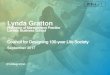 Lynda Gratton - 首相官邸ホームページ · © PROFESSOR LYNDA GRATTON 2017 ® SLIDE 1 Lynda Gratton. ... Critical thinking. 4 ... an equal share of childcare, 