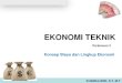 EKONOMI TEKNIK - khamaludin.comkhamaludin.com/wp-content/uploads/2018/03/Ekonomi-Teknik-Pertemuan...ekonomi lainnya yang digunakan dalam studi ekonomi teknik ... biaya lisensi, biaya