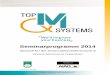 TopQM Seminarprogramm Automotive 2014 V010technische-sauberkeit-support.de/de/leistungen/schulung-training/... · Daimler, BMW, VW, Opel, MAN, Magna, Deutz, ... PPAP Produkthaftung