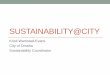 SUSTAINABILITY@CITY - Nebraska to catalyze sustainability within the municipality & community 