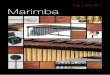 Marimba - KOLBERG · Marimba Elegance Vier stabile Bremsrollen garantieren einen sicheren Stand des Instruments. Die filzgedämpfte Lagerung sämtlicher Verbindungspunkte eliminiert