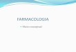 Presentación de PowerPoint - UNNE · farmacoquimica dispensación FARMACOCINÉTICA: ADME VD clearance T1/2 biodisponibilidad bioequivalencia FARMACODINAMIA: Mecanismo de acción,