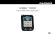 Edge 1000 - garmin.uagarmin.ua/downloads/manuals/edge_1000.pdf · Edge ® 1000 1 Введение ВНИМАНИЕ: Правила безопас-ности и важную информацию
