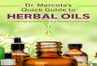 0 | P a g e · -Dr. Joseph Mercola . 3 | P a g e ANISE OIL In ancient Rome, anise (Pimpinella anisum) ... P a g e BAY OIL Bay oil (Pimenta racemosa) is often confused with bay