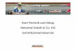Kart-Technik und Setup Hetschel GmbH & Co. KG technik ...de.mach1kart.com/wp-content/uploads/2011/04/Chassis-Setup.pdf · Schwerpunkte • Grundeinstellungen, Spur/Sturz/Nachlauf,