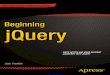 Beginning jQuery - the-eye.eu Various/beginning_jquery.pdf · . v ... Chapter 2 the BasiCs of jQuery 17 Somewhat confusingly, an attribute node is not considered to be a child of