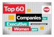 Top 60 Companies for Executive Women in 2017 · Top 60 for Women Executive EXECUTIVE SUMMARY 2017 Companies. ... This year, Allstate Insurance and Merck and join the elite group of