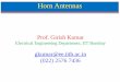 Prof. Girish Kumar - nptel.ac.innptel.ac.in/courses/108101092/Week-10-Horn-Antennas-Part-2.pdf · Horn Antennas Prof. Girish Kumar ... 2576 7436. Dual Mode Pyramidal Horn Antenna