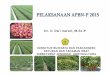 Dr. Ir. Dwi Iswari, M.Sc - Pusat Penelitian dan ...hortikultura.litbang.pertanian.go.id/downloads/UPSUS/DIT BUDIDAYA... · -Penyaring air-Irigasi tetes dan perlengkapannya - Tandon/tangki
