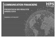 COMMUNICATION FINANCIERE - HPS Worldwide · COMMUNICATION FINANCIERE PRESENTATION DES RESULTATS ANNUELS 2016 ... ISO8583 hEp:// 8 Communication ﬁnancière – Résultats 2016