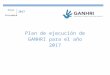 Implementation Plan 2017 - GANHRI - NHRI - Home · Web viewElaboración en curso de materiales de comunicación convencional (folletos, plantillas, resúmenes, boletines informativos,