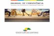 MANUAL DE CONVIVÊNCIA - campinas.sp.gov.brcampinas.sp.gov.br/arquivos/direitos-deficiencia/cartilha... · objetivo de encontrar maneiras de deixar o mundo acessível para todos e