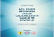 Türk Tabipleri Birliği Merkez Konseyi - Sağlık Çalışanları ...saglikcalisanisagligi.org/tezler2/sempozyum31mayis.pdfBu çalışmada (anket, yüzyüze görüşmeler, yazılı