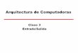 Arquitectura de Computadoras - …weblidi.info.unlp.edu.ar/catedras/arquitecturaP2003/teorias/Notas...Notas de Clase 3 2 Problemas de Entrada/Salida •Gran variedad de periféricos