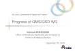 Progress of QMS/QSD WG - 医薬品医療機器総合機構 · Progress of QMS/QSD WG . ... Interested RCBs in Japan/Taiwan designate a Letter of ... documents when there are significant
