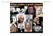What makes a great speech? - WordPress.com · rhetorical devices are ... "I have a dream that one day this nation will rise up and live out the true ... that Caesar were dead and