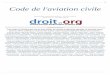 Code de l'aviation civile - Codes pour Droit.orgcodes.droit.org/CodV3/aviation_civile.pdf ·  · 2018-04-14Code de l'aviation civile Dernière modification ... de l'image animée