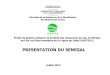 PRESENTATION DU SENEGAL - International Atomic ... d Etude hydrogéologique des régions de Matam-Tambacounda- Kédougou (2007-2010) L’objectif principal était d’évaluer les
